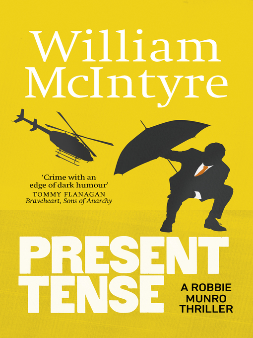 Title details for Present Tense by William McIntyre - Available